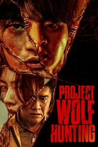 Movieposter Project Wolf Hunting