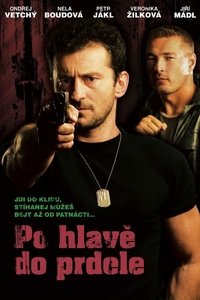 Poster de Po hlavě do prdele