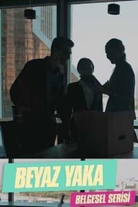 copertina serie tv Beyaz+Yaka 2021