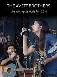 Poster de The Avett Brothers: Live At Hangout Music Fest 2014