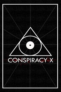 Conspiracy X (2018)