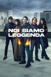 tv show poster Noi+siamo+leggenda 2023