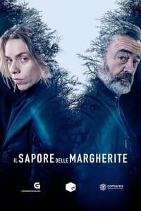 copertina serie tv Il+sapore+delle+margherite 2018