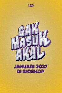 Gak Masuk Akal