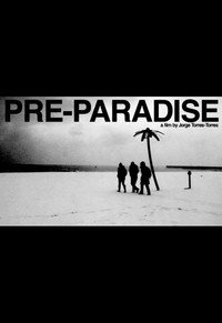 Pre-paradise (2009) poster