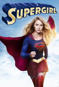 Постер сериала «Супергёрл (2015-2021)» — (52 из 142)