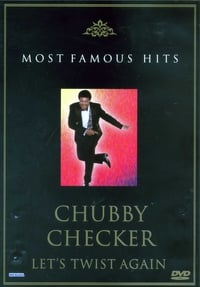 Chubby Checker: Let's Twist Again (2003)