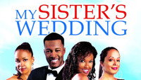«My Sister's Wedding (2013)» — обои к фильму #1