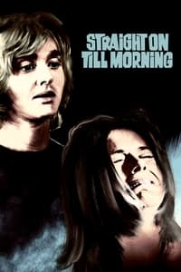 Straight On Till Morning (1972)