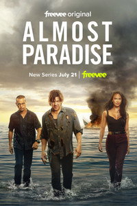 Постер сериала «Почти что рай (2020-2023)» — (7 из 23)