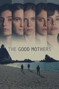 copertina serie tv The+Good+Mothers 2023