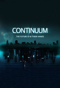 Постер сериала «Континуум (2012 - 2015)» — (18 из 41)