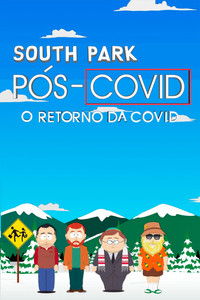 Imagem do Filme South Park: Pós-Covid - A Volta Da Covid