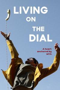 Living on the Dial
