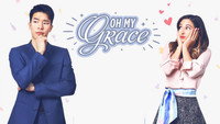 «Oh My Grace (2017)» — обои к сериалу #1