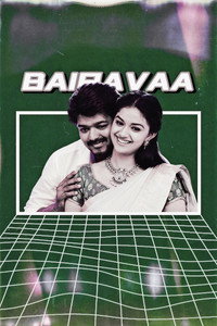 Bairavaa (2017) WEB-DL Dual Audio [Hindi ORG. + Tamil] Full Movie 480p [550MB] | 720p [1.4GB] | 1080p [3.2GB]
