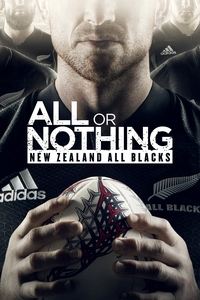 All or Nothing: New Zealand All Blacks - 2018