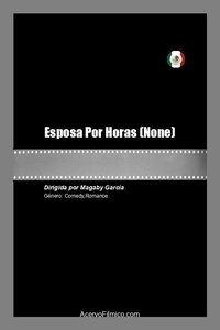 Esposa Por Horas Poster