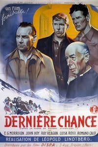 La dernière chance (1945)