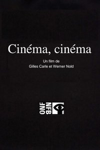 Poster do Filme Cinéma, cinéma