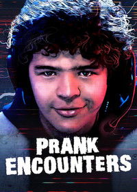 tv show poster Prank+Encounters 2019