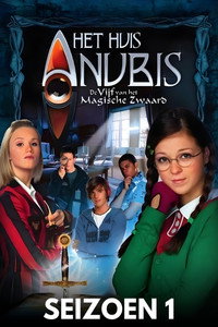 Het Huis Anubis: De Vijf Van Het Magische Zwaard - Season 1 Episode Guide
