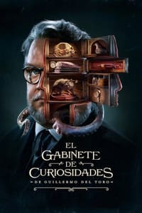 Poster de El gabinete de curiosidades de Guillermo del Toro