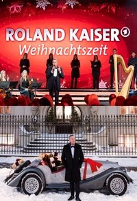 Roland Kaiser - Weihnachtszeit (2021)