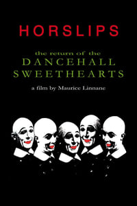 Horslips: Return of the Dancehall Sweethearts (2005)