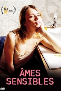 Âmes sensibles (2018)