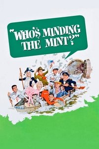 Who's Minding the Mint? (1967)