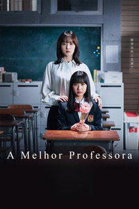 A Melhor Professora (2023) [L] S01E10