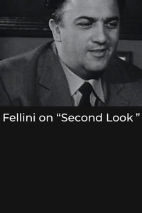 Fellini on “Second Look”