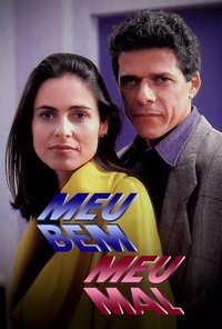 copertina serie tv Meu+Bem%2C+Meu+Mal 1990