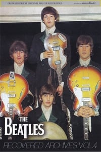 The Beatles: Recovered Archives Vol. 4 - 2011