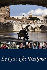 Le Cose Che Restano (2010)