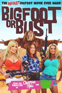 Постер фильма «Bigfoot or Bust (2022)» — (1 из 2)