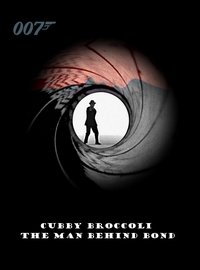 Poster de Cubby Broccoli: The Man Behind Bond