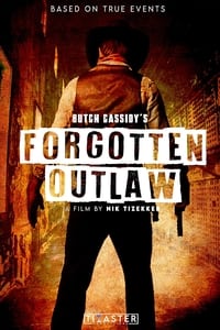Poster de Butch Cassidy's Forgotten Outlaw