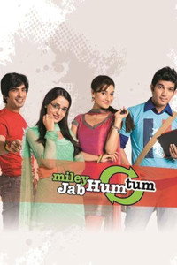 Miley Jab Hum Tum - Season 1 Episode Guide