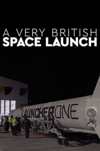 A Very British Space Launch (2023)