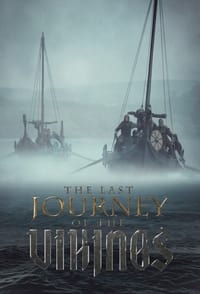 tv show poster The+Last+Journey+Of+The+Vikings 2020