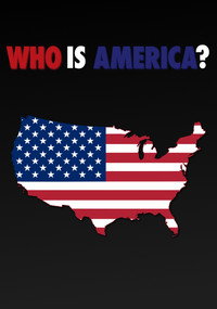 Постер сериала «Кто есть Америка? (2018)» — (6 из 19)
