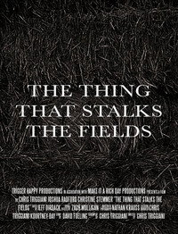 Poster de The Thing That Stalks the Fields