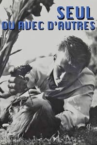 Seul ou avec d'autres (1962)