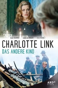 copertina serie tv Charlotte+Link+%E2%80%93+Das+andere+Kind 2013