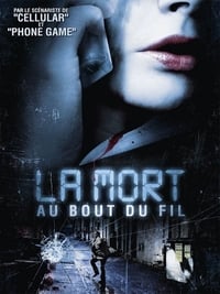 La Mort au bout du fil (2010)