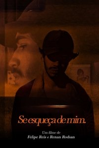 Imagem do Filme Se Esqueça de Mim.