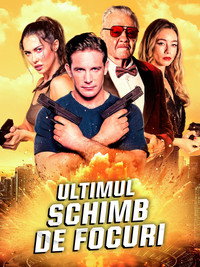 Ultimul schimb de focuri