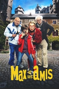 Max et ses amis (2020)